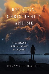 Religion, Christianity, and Me