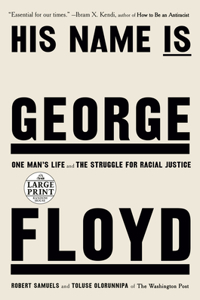 His Name Is George Floyd