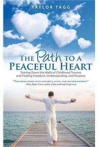 Path to a Peaceful Heart