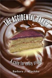 The Accidental Baker