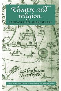 Theatre and Religion