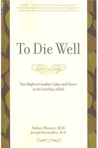 To Die Well