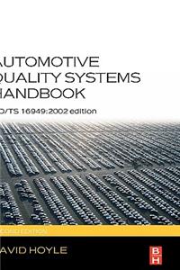 Automotive Quality Systems Handbook: ISO/TS 16949:2002 Edition