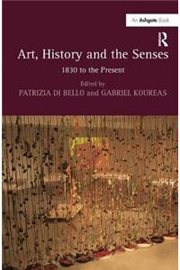 Art, History and the Senses