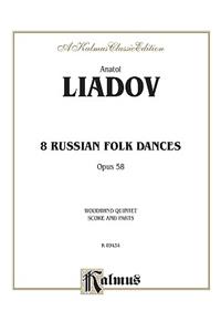 Liadov 8 Russian Folk Dances