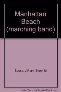 MANHATTAN BEACH MARCHING BAND