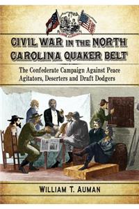 Civil War in the North Carolina Quaker Belt