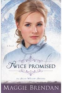Twice Promised