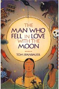 Man Who Fell in Love with the Moon