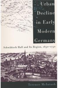 Urban Decline in Early Modern Germany