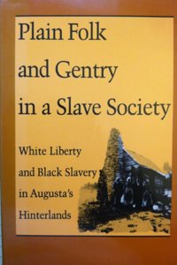 Plain Folk and Gentry in a Slave Society