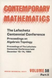 Lefschetz Centennial Conference