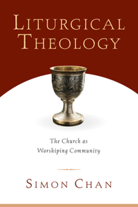 Liturgical Theology