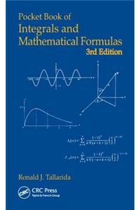 Pocket Book of Integrals and Mathematical Formulas, Third Edition (Advances in Applied Mathematics)