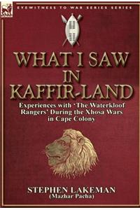 What I Saw in Kaffir-Land