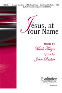 Jesus, At Your Name