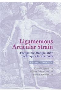 Ligamentous Articular Strain: Osteopathic Manipulative Techniques for the Body