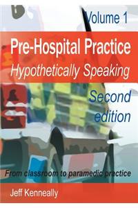 Prehospital Practice