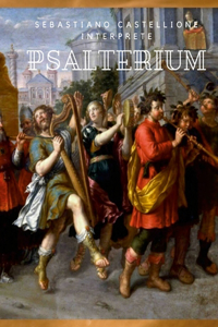 Psalterium ex Sebastiani Castellionis interpretatione