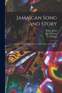 Jamaican Song and Story