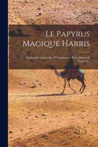 Papyrus Magique Harris