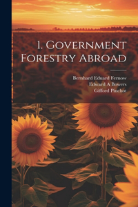 1. Government Forestry Abroad