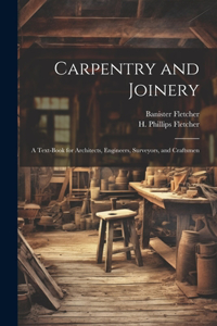 Carpentry and Joinery