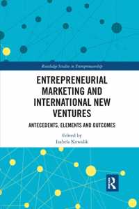 Entrepreneurial Marketing and International New Ventures