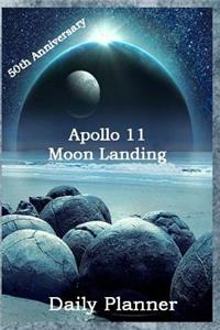 50th Anniversary Apollo 11 Moon Landing Daily Planner