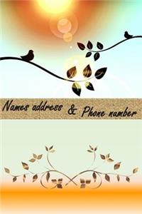 Names address & Phone number
