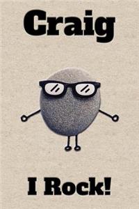 Affirmation Journal Craig I Rock!