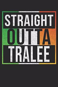 Straight Outta Tralee