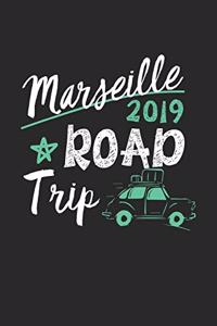 Marseille Road Trip 2019