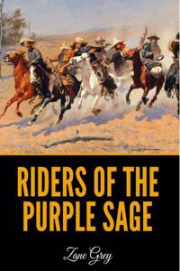 Riders Of The Purple Sage