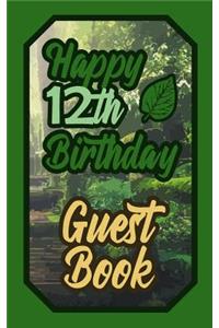 Happy 12th Birthday Guest Book