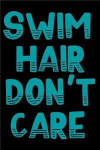 Swim Hair Don't Care
