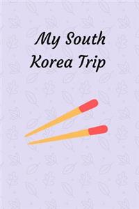 My South Korea Trip