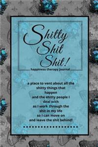 Shitty Shit Shit