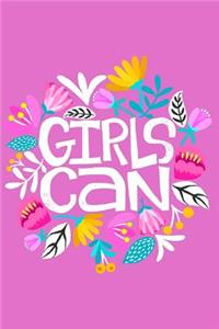 Girls Can Floral Mid Year Academic Teacher Planner With Schedules, Trackers. Logs, Reports, Goal Setting & Positive Quotes