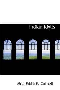 Indian Idylls