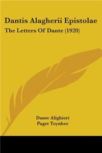 Dantis Alagherii Epistolae