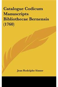 Catalogue Codicum Manuscripts Bibliothecae Bernensis (1760)