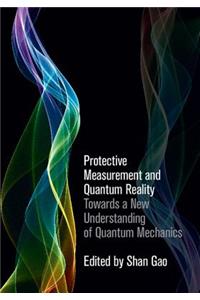 Protective Measurement and Quantum Reality