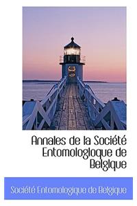 Annales de La Soci T Entomologloque de Belglque