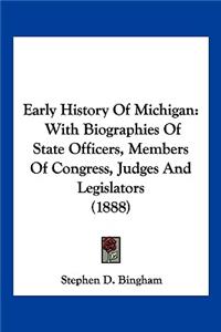 Early History Of Michigan