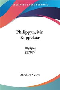 Philippyn, Mr. Koppelaar