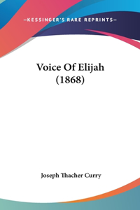 Voice of Elijah (1868)