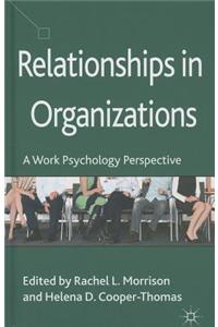 Relationships in Organizations