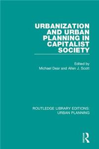 Urbanization and Urban Planning in Capitalist Society
