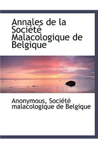 Annales de La Soci T Malacologique de Belgique